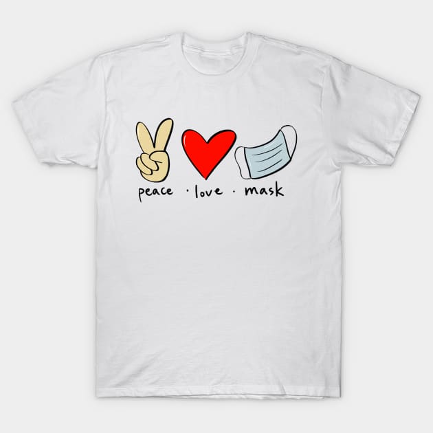 love peace face mask T-Shirt by ithacaplus